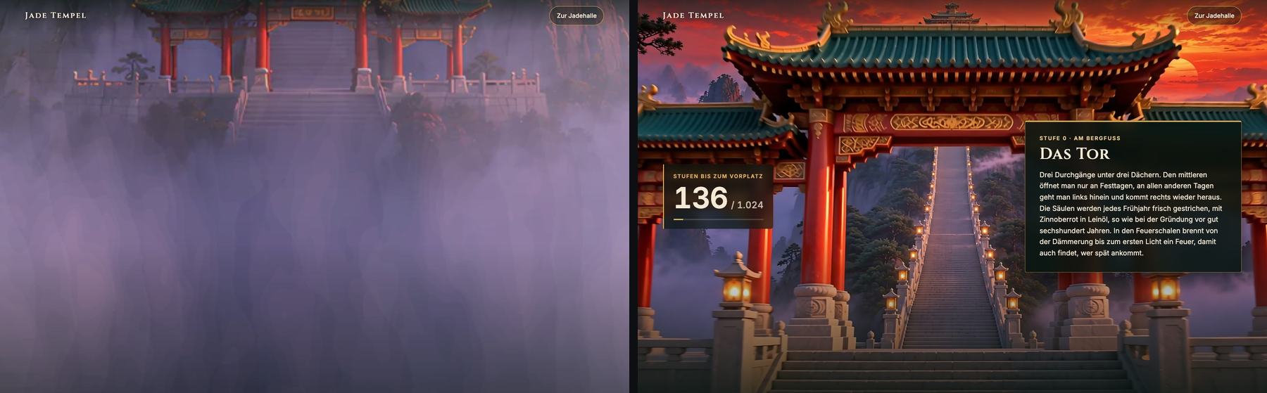 Jade Tempel — Left, the mist the view dives down through; right, the first step at the gate, where the climb begins